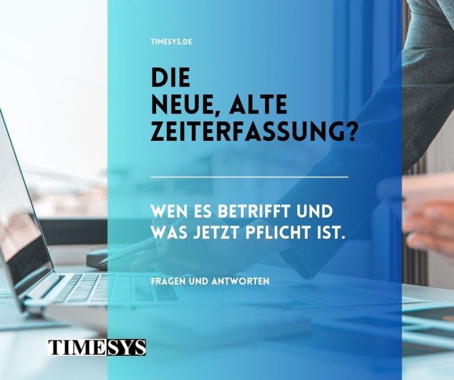 Mehr über den Artikel erfahren Die neue, alte Zeiterfassungspflicht?